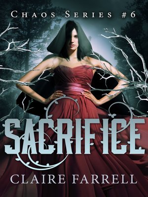 cover image of Sacrifice (Chaos #6)